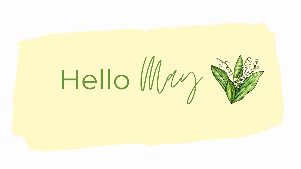 Hello May Hello May