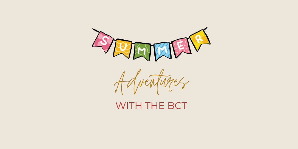 BCT Summer Adventures